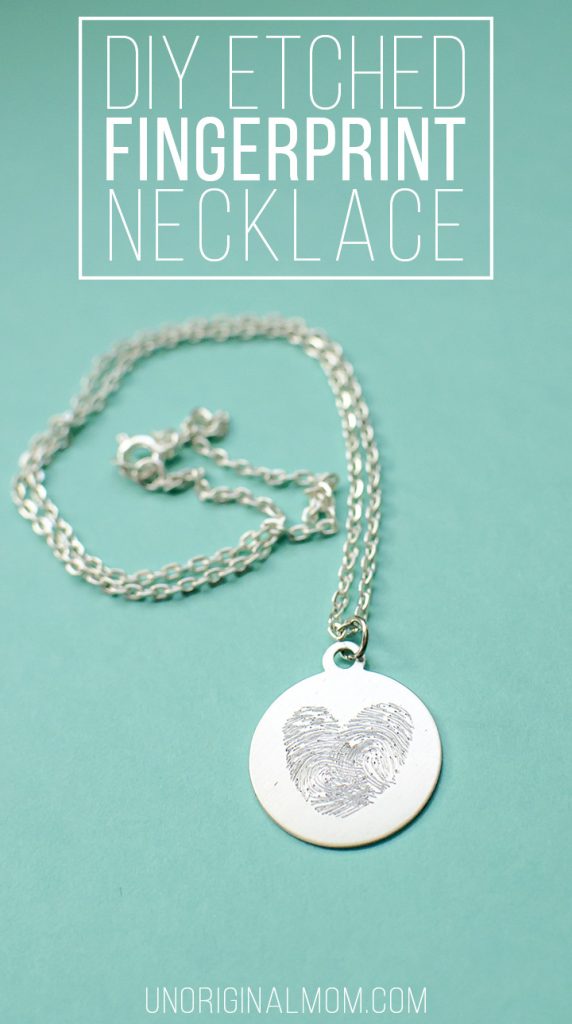 Diy Etched Fingerprint Necklace Unoriginal Mom