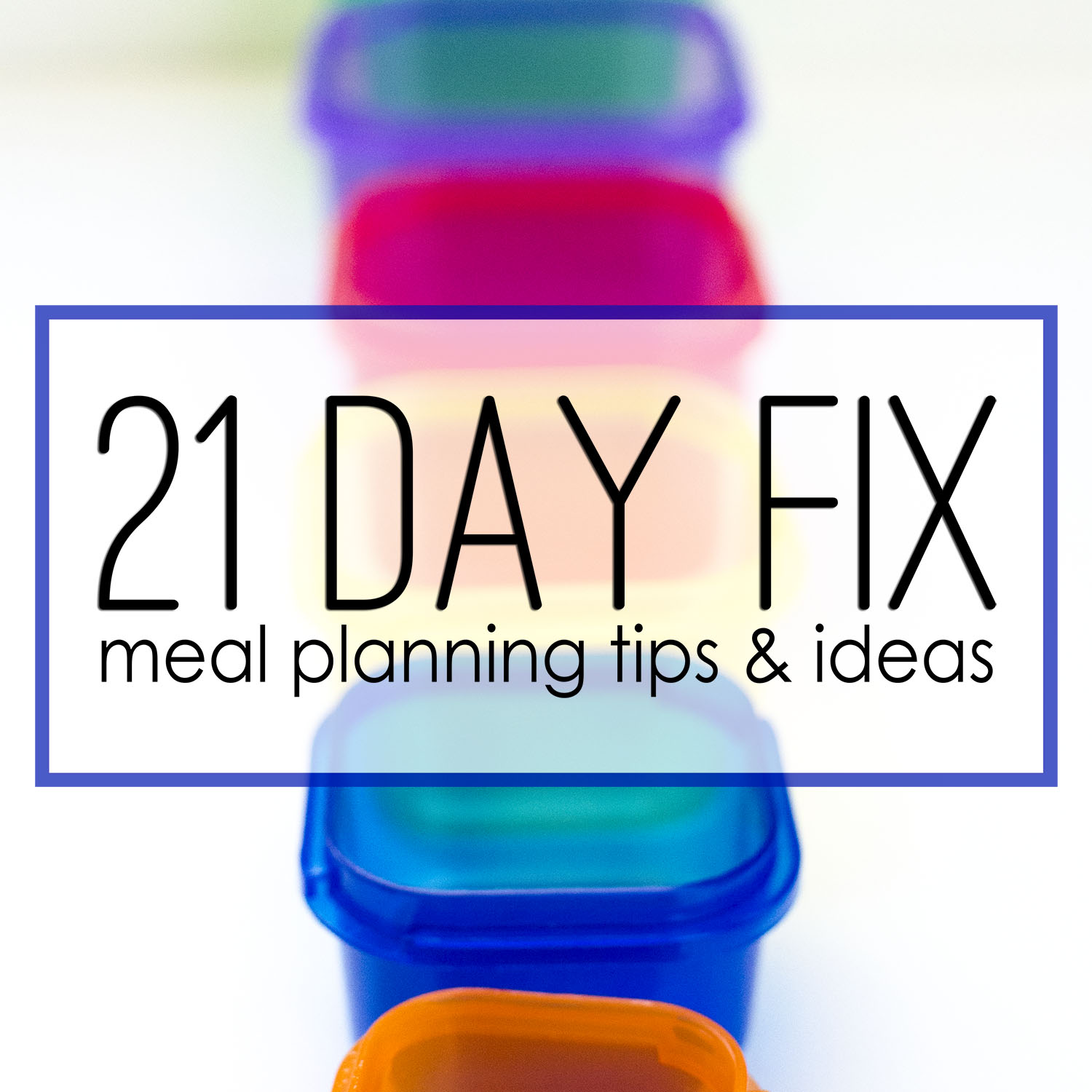 Crystal P Fitness and Food: 5 Day 21 Day Fix Meal Plan for Summer