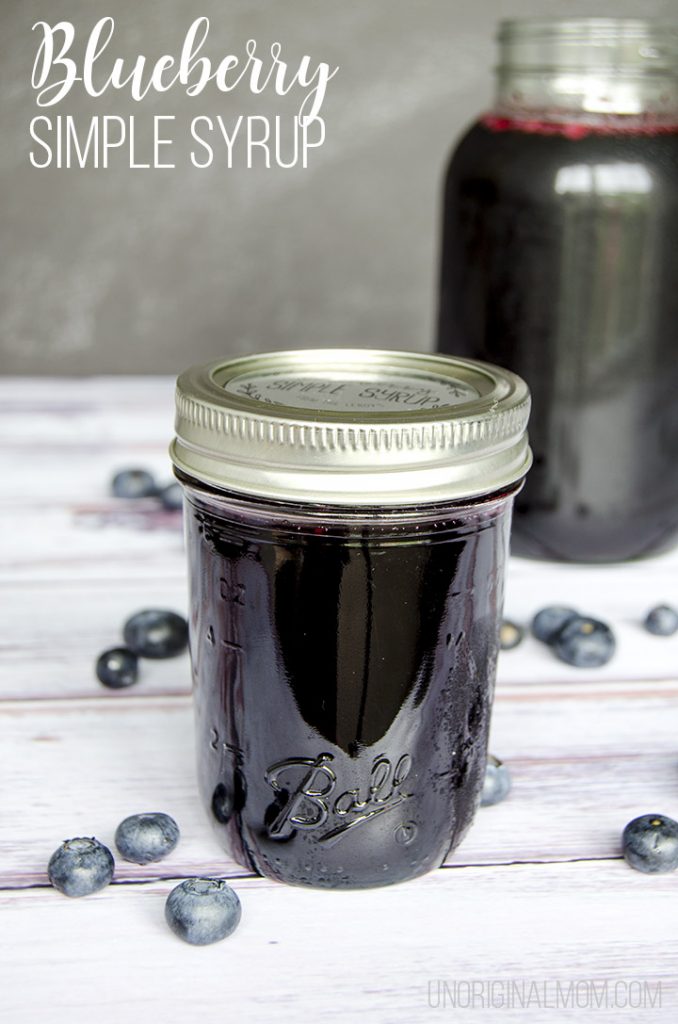 Blueberry Simple Syrup - Recipe and Drink Ideas - unOriginal Mom